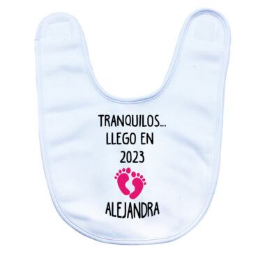 Babero cierre velcro “Tranquilos, llego en …”