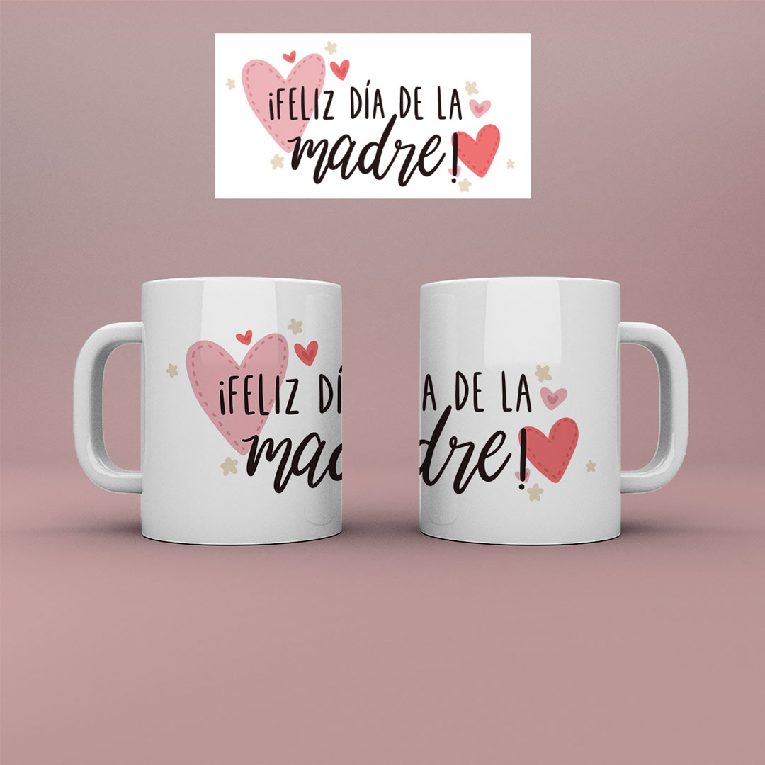 Taza "Feliz Día de la Madre"